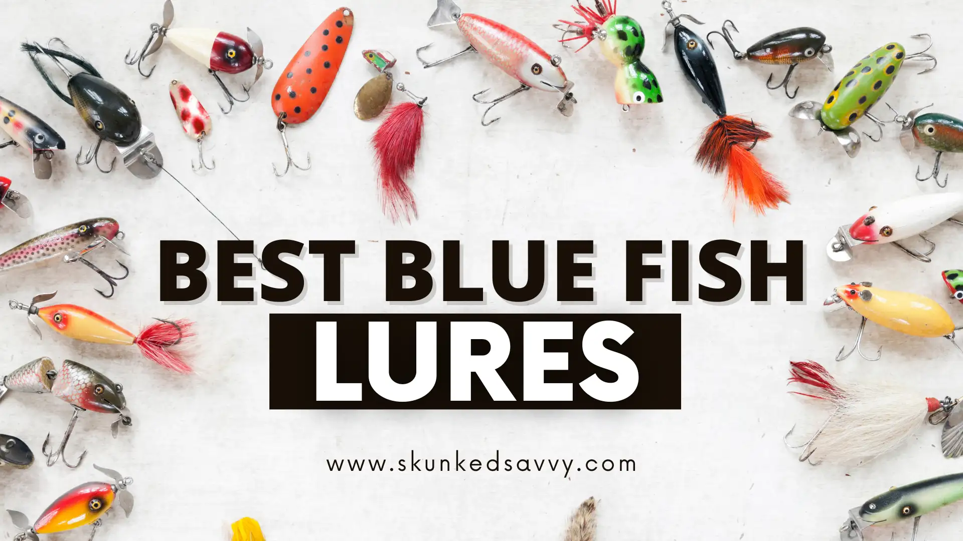 Best Blue Fish Lures