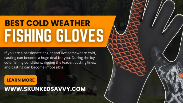 7 Best Cold Weather Fishing Gloves