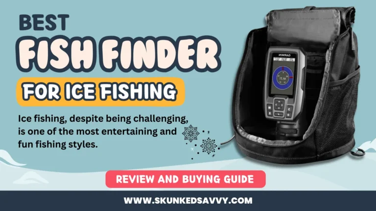 5 Best Fish Finder for Ice Fishing
