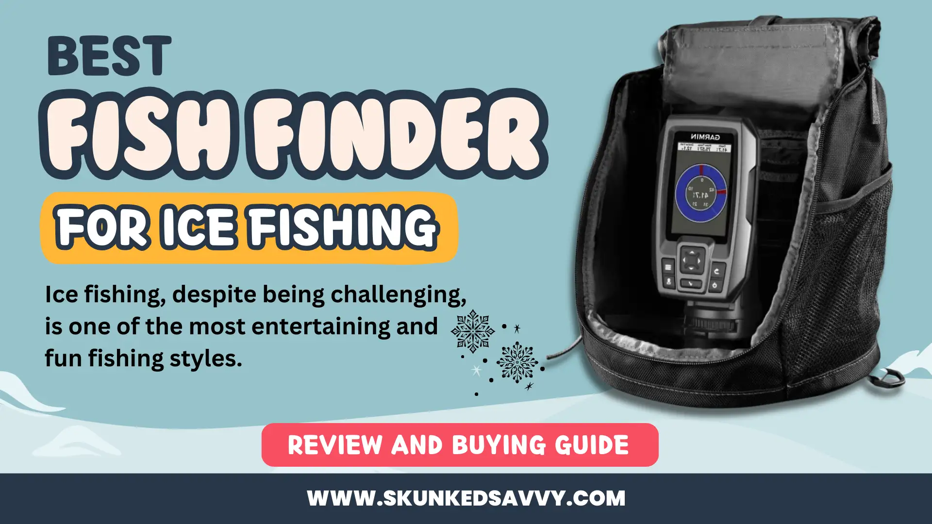 Best Fish Finder for Ice Fishing