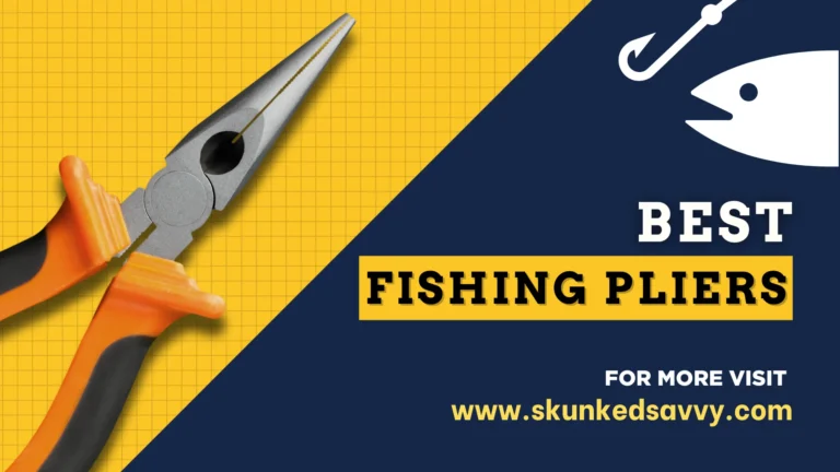 8 Best Fishing Pliers